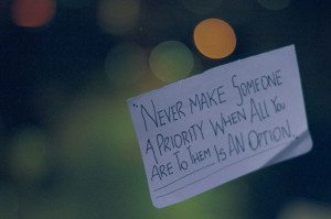 Maya Angelou Quote - Priority