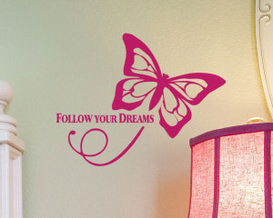 Follow Your Dreams Wall Quote saying vinyl decal words with monarch ...