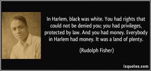 More Rudolph Fisher Quotes