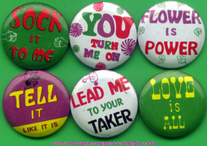 ... 1960s - 1970s Gum Ball Machine Prize Pin Back Buttons With Sayings
