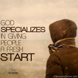 Rick Warren Quote – A Fresh Start