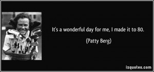 More Patty Berg Quotes