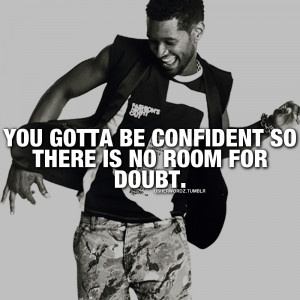 tagged usher quote usher raymond swag dope fresh cool hot confidence