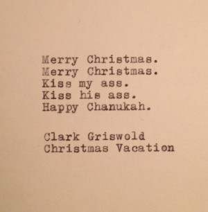 Clark Griswold Christams Vacation Quote Typed on Typewriter