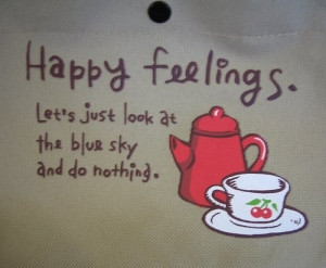 feelings, happy, happy feelings, illustration, not doing anything, tea