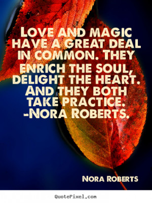 Nora Roberts Quotes Love...
