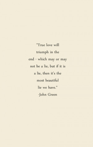 ... tags for this image include: love, john green, quote, quotes and lie