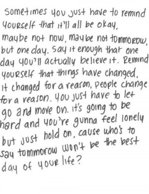 Remind yourself it will be okay