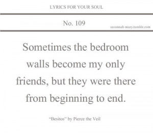 quotes lyrics besitos pierce the veil life love life quotes love ...