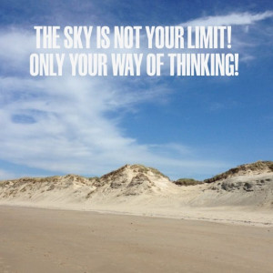 the sky is not your limit