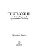 Start by marking “Thutmose III: The Military Biography of Egypt's ...