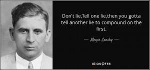 Meyer Lansky Quotes