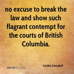 No Excuse To Break The Law And Show Such Flagrant Contempt For The ...