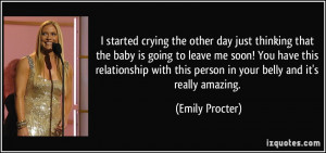 started crying the other day just thinking that the baby is going to ...