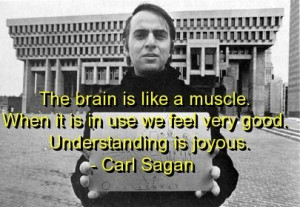 Carl sagan, quotes, sayings, on brain, wisdom, meaningful