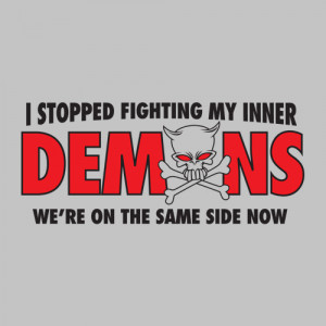 fighting my inner demons we re on the same side now funny t shirt