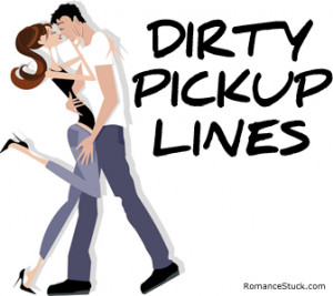 ... up lines romantic pick up lines bad pick up lines sweet pick up lines