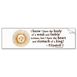 queen_elizabeth_i_tilbury_quote_bumper_stickers ...