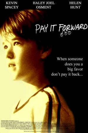 Pay It Forward has been added to these lists:
