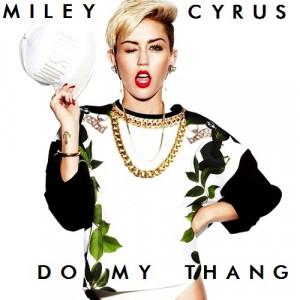 Do My Thang” is the eleventh track on “Bangerz”. It is best ...