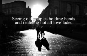 ... love quotes life quotes chances scared sunlight holding hands