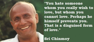 Sri chinmoy famous quotes 5