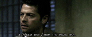 castiel #i learned that from the pizza man #supernatural