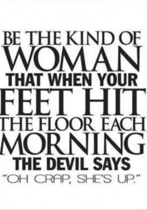 Because Hell hath no fury like a woman... Period.