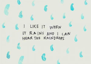 ... Place, Rain Quotes, Lots Of Windows, Love Rain, Rainy Days, Rain Drop
