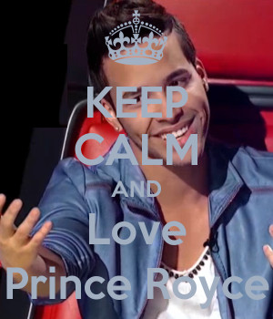 KEEP CALM AND Love Prince Royce
