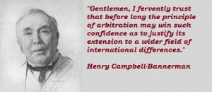 Henry campbell bannerman famous quotes 2