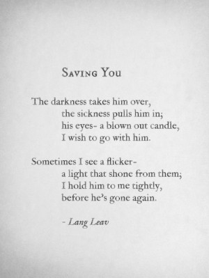 ... quotes lang leaves poetry mad at you quotes saving someone quotes
