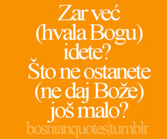 More images from bosnianquotes.tumblr.com