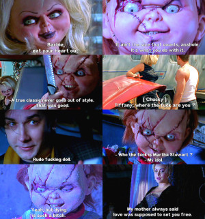 buffalo66:Bride of Chucky (1998) My favorite quotes.