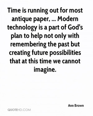 Time is running out for most antique paper, ... Modern technology is a ...