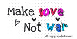 make love not war quote