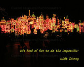 Disneyland Small World Disney Walt Disney Quote Inspirational Fine Art ...