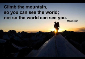Mountain Climbing Quotes Inspirational