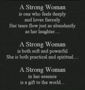 things about me that make me a stronger woman a close friend of mine ...