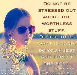 stress quote via www.Facebook.com/BedeempledBrainRandom Quotes, Stress ...