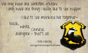 Me only have one ambition, y'know. I only have one thing I really like ...