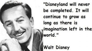 Famous Quotes by Walt Disney the Inspiring Cartoonist | My Love Story