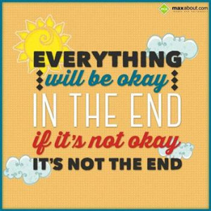Everything Will Be OK Quotes