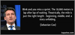 More Sebastian Coe Quotes