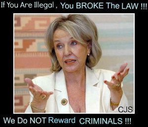 Jan Brewer quote - so go back, give us our jobs, medical care, and ...
