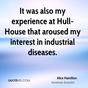 Alice Hamilton Quotes Alice hamilton quotes · american scientist born ...