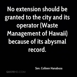 No extension should be granted to the city and its operator (Waste ...