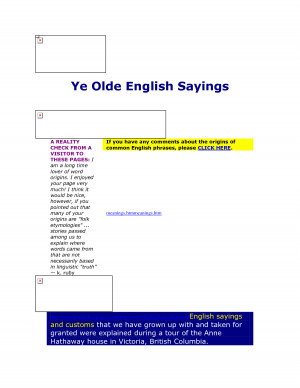 Ye Olde English Sayings A REALITY CHECK FROM A VISITOR TO THESE