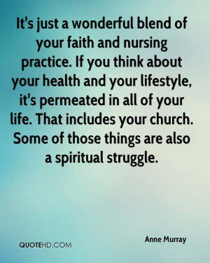 It's just a wonderful blend of your faith and nursing practice. If you ...