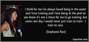 quote-i-think-for-me-i-ve-always-loved-being-in-the-water-and-i-love ...
